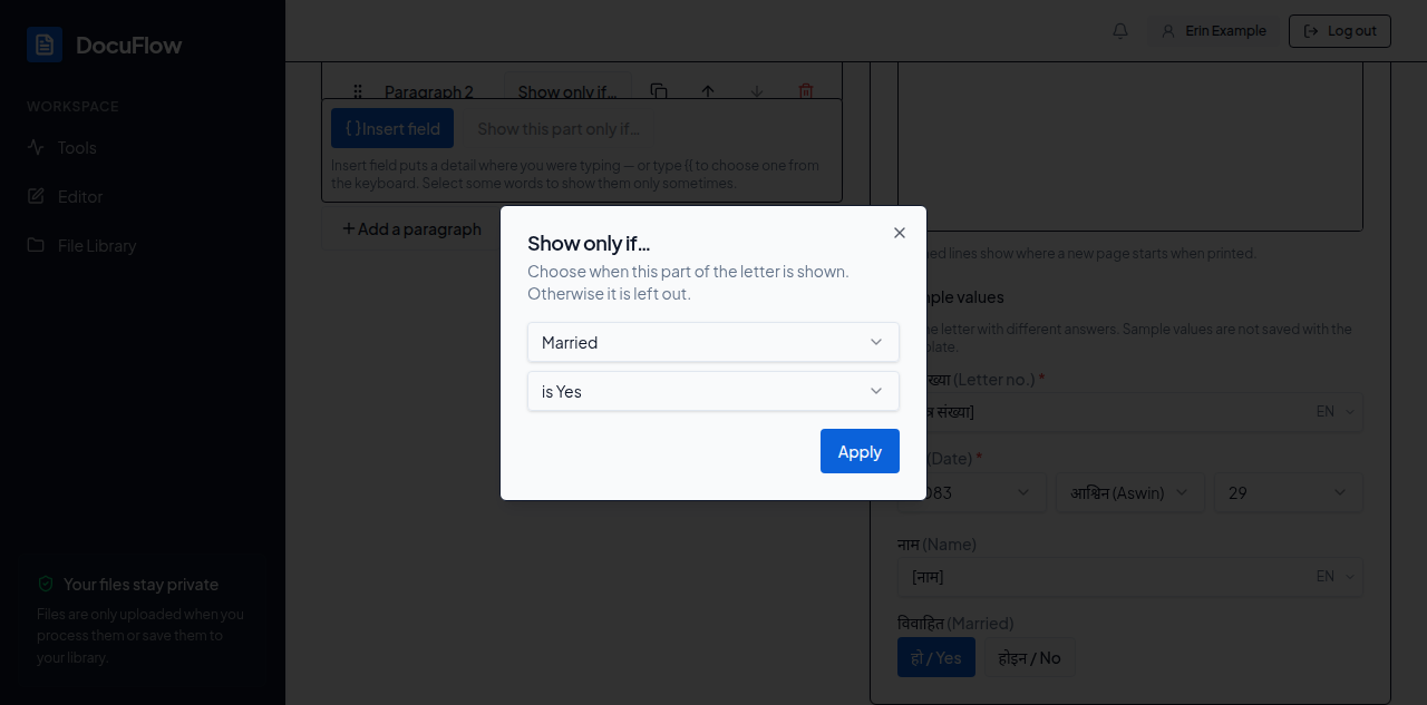 The “Show only if…” box open over the Letter tab: Married chosen as the field, “is Yes” as the rule, and the Apply button